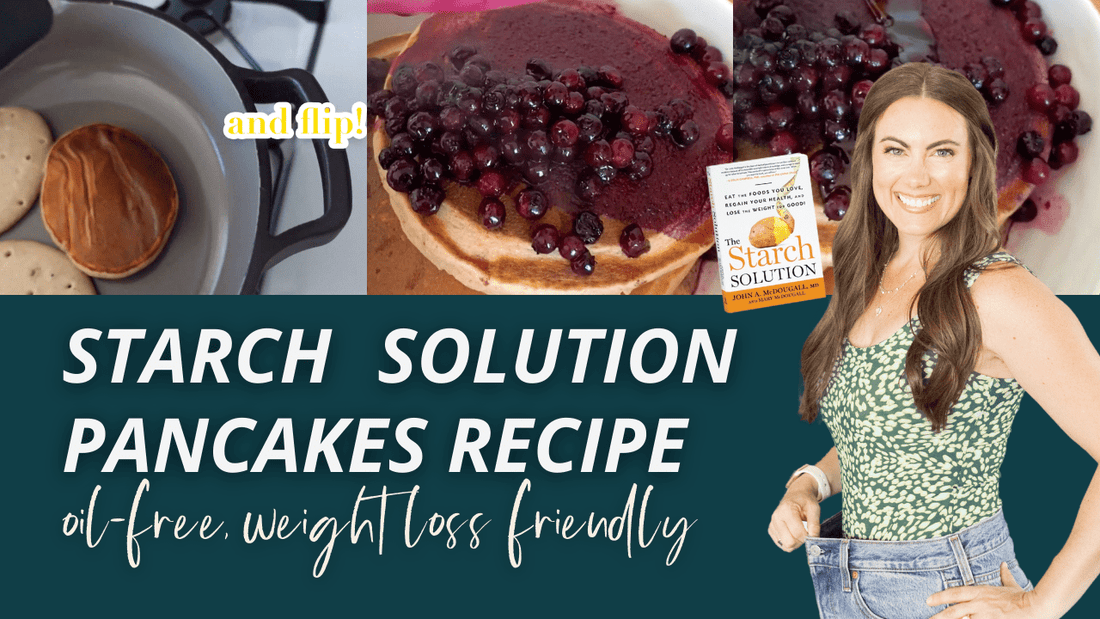 The Most Delicious Oil-Free, Starch Solution Pancake Recipe fullandfulfilled 50 50 plate 50/50 bowl starch solution McDougall Program 5050 diet wfpb vegan plant based fullandfulfilled